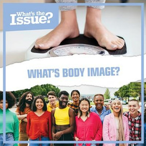 What's Body Image? - 9781534547957 by Jennifer Lombardo, 9781534547957