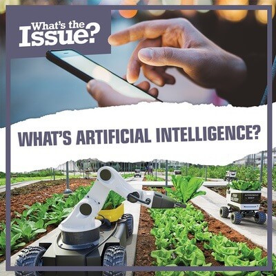 What's Artificial Intelligence? by Judy Thorpe, 9781534547971