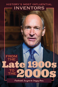 From the Late 1900s to the 2000s: Frederick Sanger to Sergey Brin by Robert Curley, 9781641901017