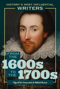 From the 1600s to the 1700s: Miguel de Cervantes to Robert Burns - 9781641901086 by J. E. Luebering, 9781641901086