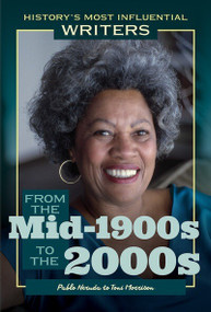 From the Mid-1900s to the 2000s: Pablo Neruda to Toni Morrison by J. E. Luebering, 9781641901161