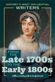 From the Late 1700s to the Early 1800s: William Wordsworth to Emily Brontë - 9781641901208 by J. E. Luebering, 9781641901208
