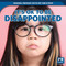 It's OK to Be Disappointed by Theresa Emminizer, 9781499445015