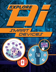 Smart Devices by Sonya Newland, 9781499445855