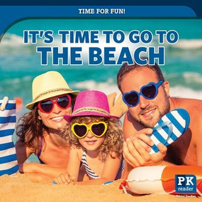 It's Time to Go to the Beach by Mary Griffin, 9781499446272