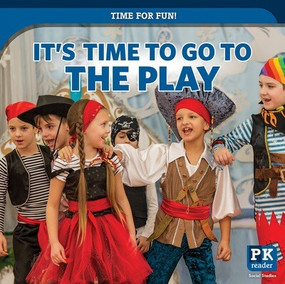 It's Time to Go to the Play by Mary Griffin, 9781499446333