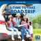 It's Time to Take a Road Trip by Mary Griffin, 9781499446395