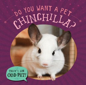 Do You Want a Pet Chinchilla? by Louis Mallory, 9781978540743