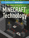 The Unofficial Guide to Minecraft® Technology by Jill Keppeler, 9781499447019