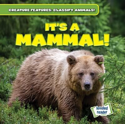 It's a Mammal! by Natalie Humphrey, 9781482466867