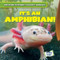 It's an Amphibian! - 9781482466935 by Natalie Humphrey, 9781482466935