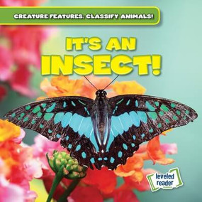 It's an Insect! by Natalie Humphrey, 9781482466959