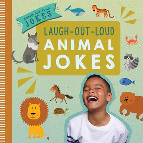 Laugh-Out-Loud Animal Jokes - 9781538396834 by Caitie McAneney, 9781538396834