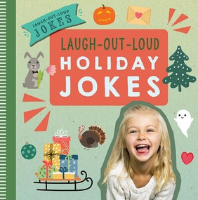 Laugh-Out-Loud Holiday Jokes - 9781538396896 by Caitie McAneney, 9781538396896