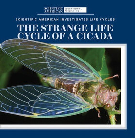 The Strange Life Cycle of a Cicada - 9781725350823 by Anna McDougal, 9781725350823
