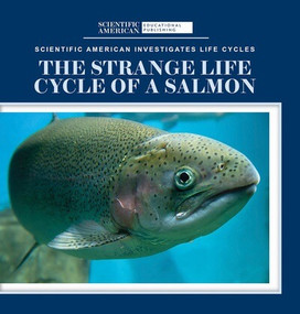The Strange Life Cycle of a Salmon - 9781725350977 by Anna McDougal, 9781725350977