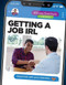 Getting a Job IRL by Elissa Bongiorno, 9781499477504