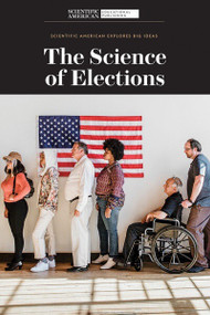 The Science of Elections - 9781725351691 by Scientific American Editors, 9781725351691