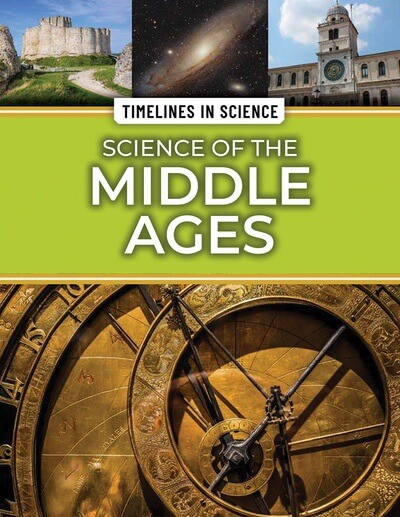 Science of the Middle Ages - 9781499477689 by Craig Boutland, 9781499477689