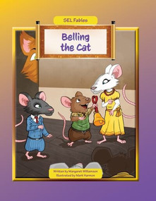 Belling the Cat - 9781684500550 by Margaret Williamson, Mark Harmon, 9781684500550