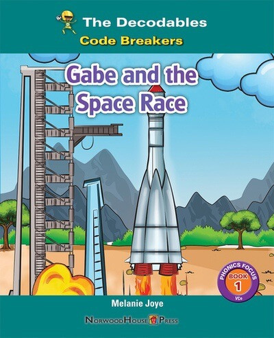 Gabe and the Space Race - 9781684501915 by Melanie Joye, 9781684501915