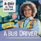 A Bus Driver - 9781978541818 by Alex Hall, 9781978541818