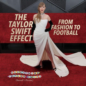 The Taylor Swift Effect (From Fashion to Football) - 9781482469516 by Jenna Tolli, 9781482469516
