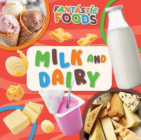 Milk and Dairy - 9781499449105 by E.C. Andrews, 9781499449105