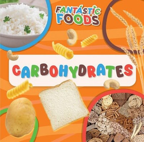 Carbohydrates - 9781499449143 by E.C. Andrews, 9781499449143