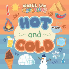 Hot and Cold - 9781538398203 by Rebecca Phillips-Bartlett, 9781538398203