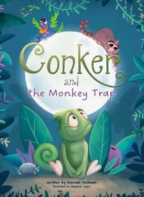Conker and the Monkey Trap by Hannah Peckham, Stephanie Jayne, 9781538398258