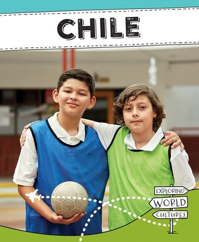 Chile - 9781502672919 by Amy Holt, Alicia Z. Klepeis, 9781502672919