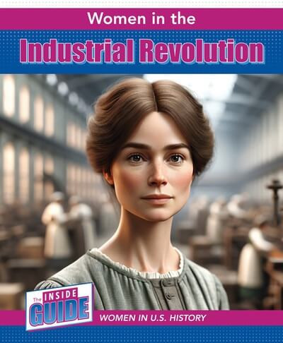 Women in the Industrial Revolution - 9781502673183 by Therese M. Shea, 9781502673183