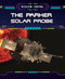 The Parker Solar Probe by Jennifer Lombardo, 9781499449877