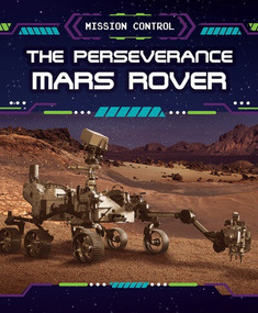 The Perseverance Mars Rover by Donna Reynolds, 9781499449907