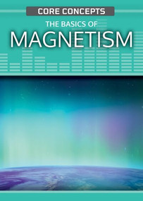 The Basics of Magnetism - 9781499478044 by Christopher Cooper, 9781499478044
