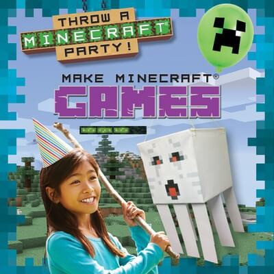 Make Minecraft® Games by Alix Wood, 9781482470697