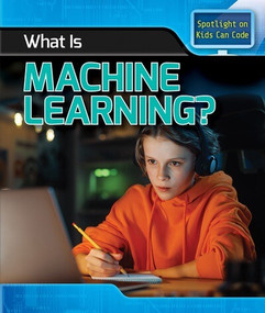 What Is Machine Learning? - 9781499450002 by Christopher Harris, 9781499450002