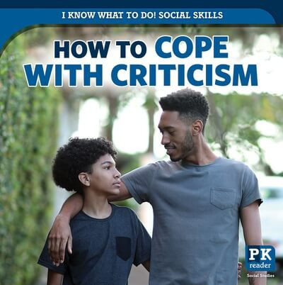 How to Cope with Criticism by Caitie McAneney, 9781499450477