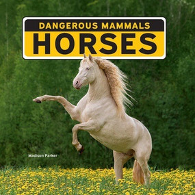 Horses - 9781684502752 by Madison Parker, 9781684502752