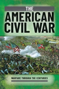 The American Civil War - 9781499478709 by Ian Westwell, 9781499478709