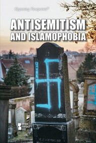 Antisemitism and Islamophobia by Lisa Idzikowski, 9781534509917