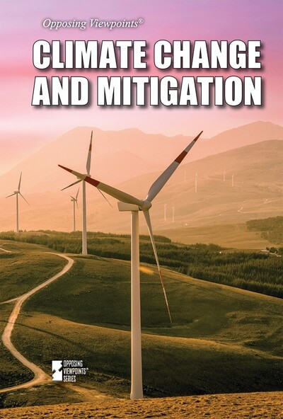 Climate Change and Mitigation by Avery Elizabeth Hurt, 9781534509931