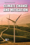 Climate Change and Mitigation by Avery Elizabeth Hurt, 9781534509931