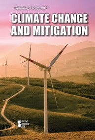 Climate Change and Mitigation - 9781534509948 by Avery Elizabeth Hurt, 9781534509948