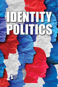 Identity Politics - 9781534509962 by Martin Gitlin, 9781534509962