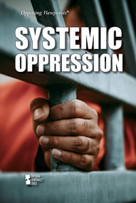 Systemic Oppression by Avery Elizabeth Hurt, 9781534510012