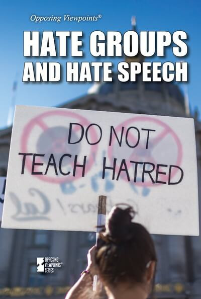 Hate Groups and Hate Speech by Lisa Idzikowski, 9781534510074
