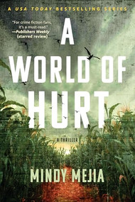 A World of Hurt - 9780802165152 by Mindy Mejia, 9780802165152