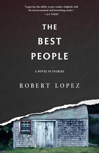 The Best People by Robert Lopez, 9781938603242